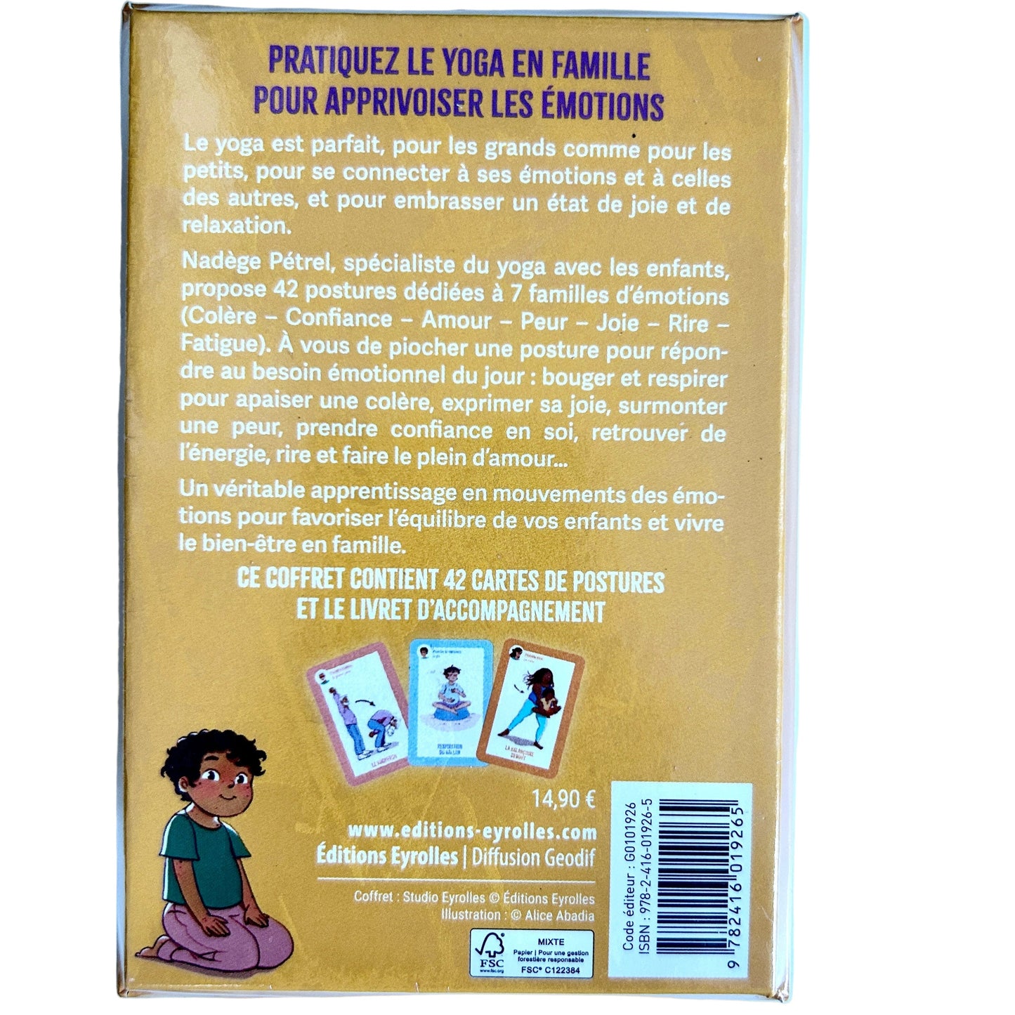 Yoga : apaiser les émotions en famille = 42 postures pour calmer les tempêtes - Routinea
